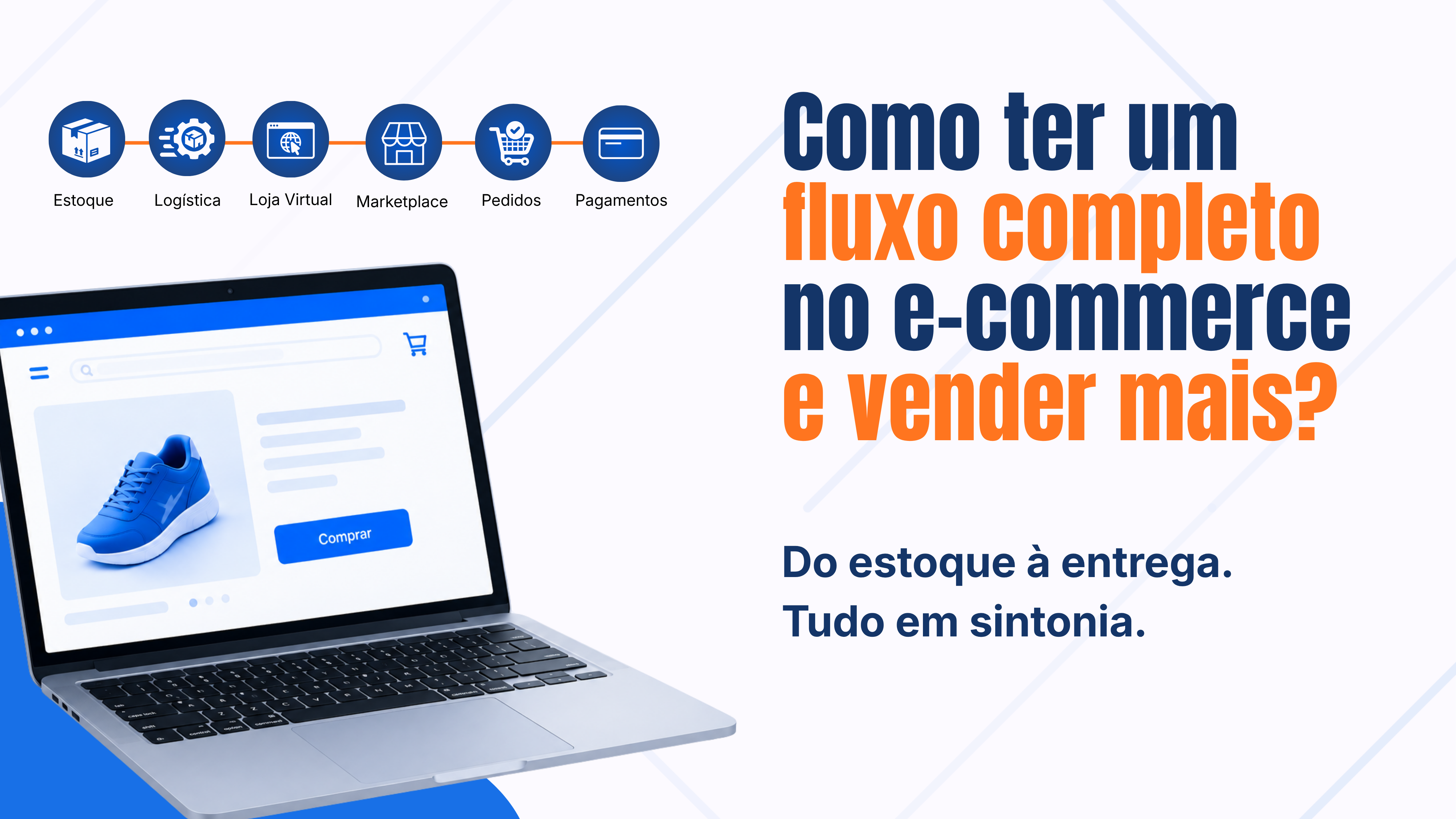 Como ter um fluxo completo no e-commerce e vender mais?