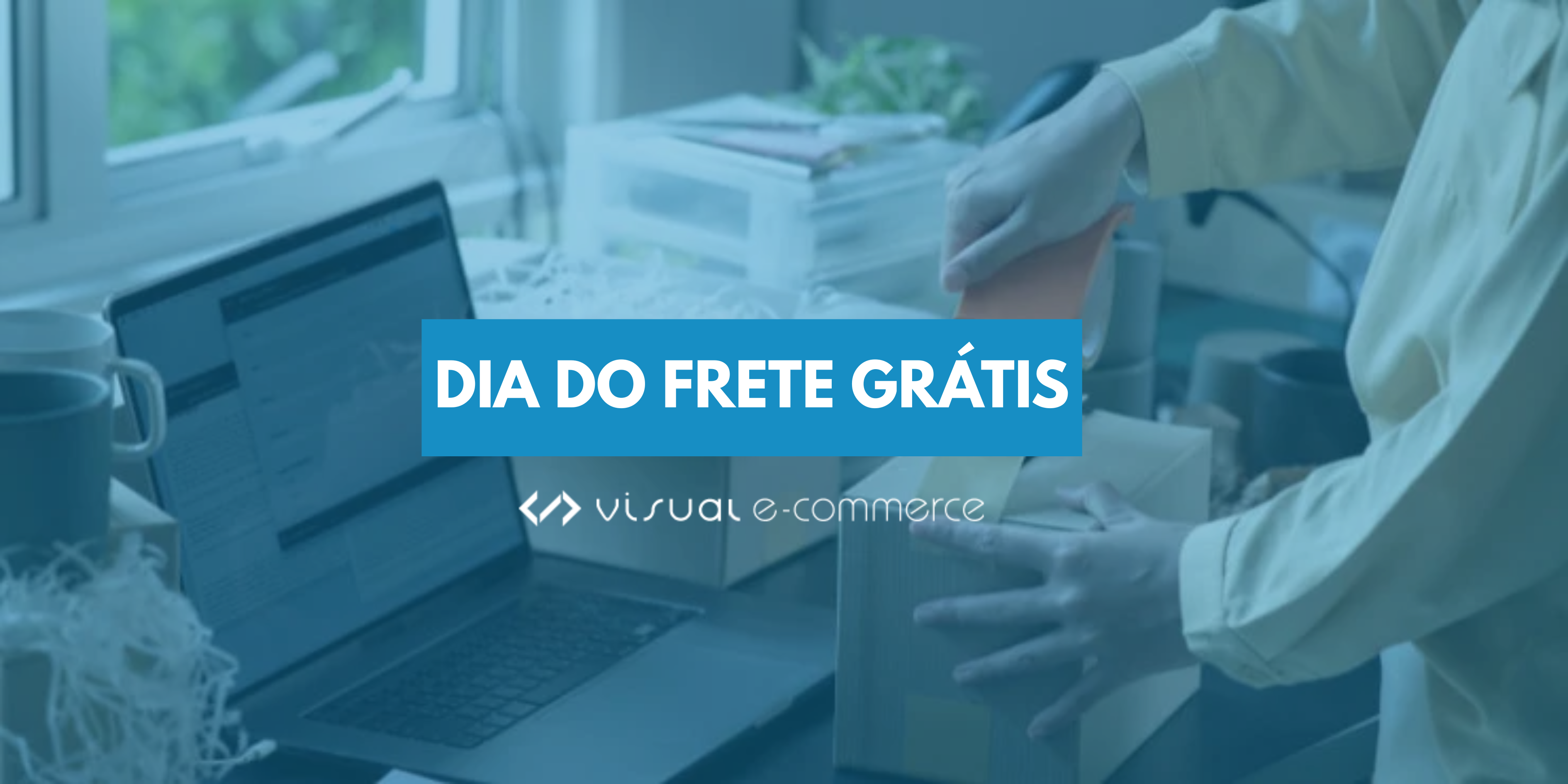 Dia Do Frete Grátis: como usar a data para aumentar as vendas no seu e-commerce